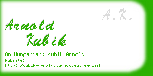 arnold kubik business card